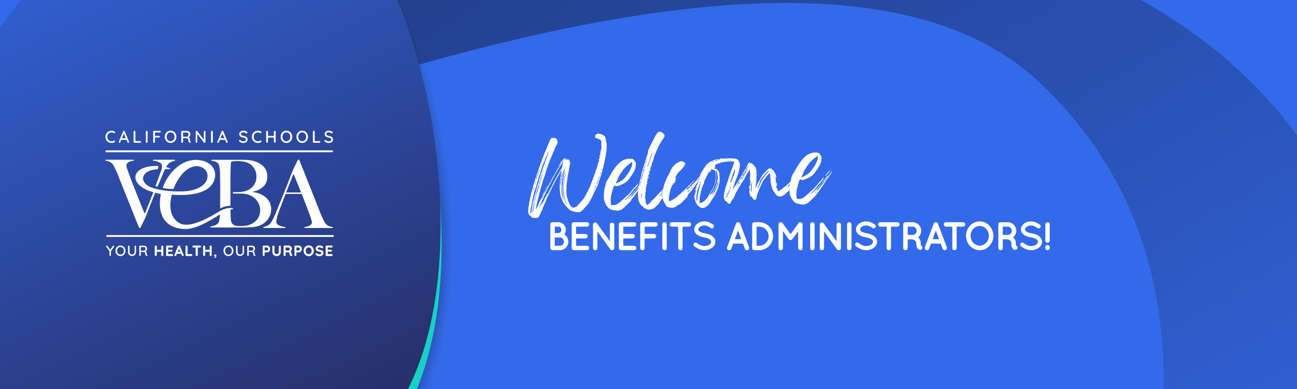 California Schools VEBA logo. Welcome benefits administrators web banner.